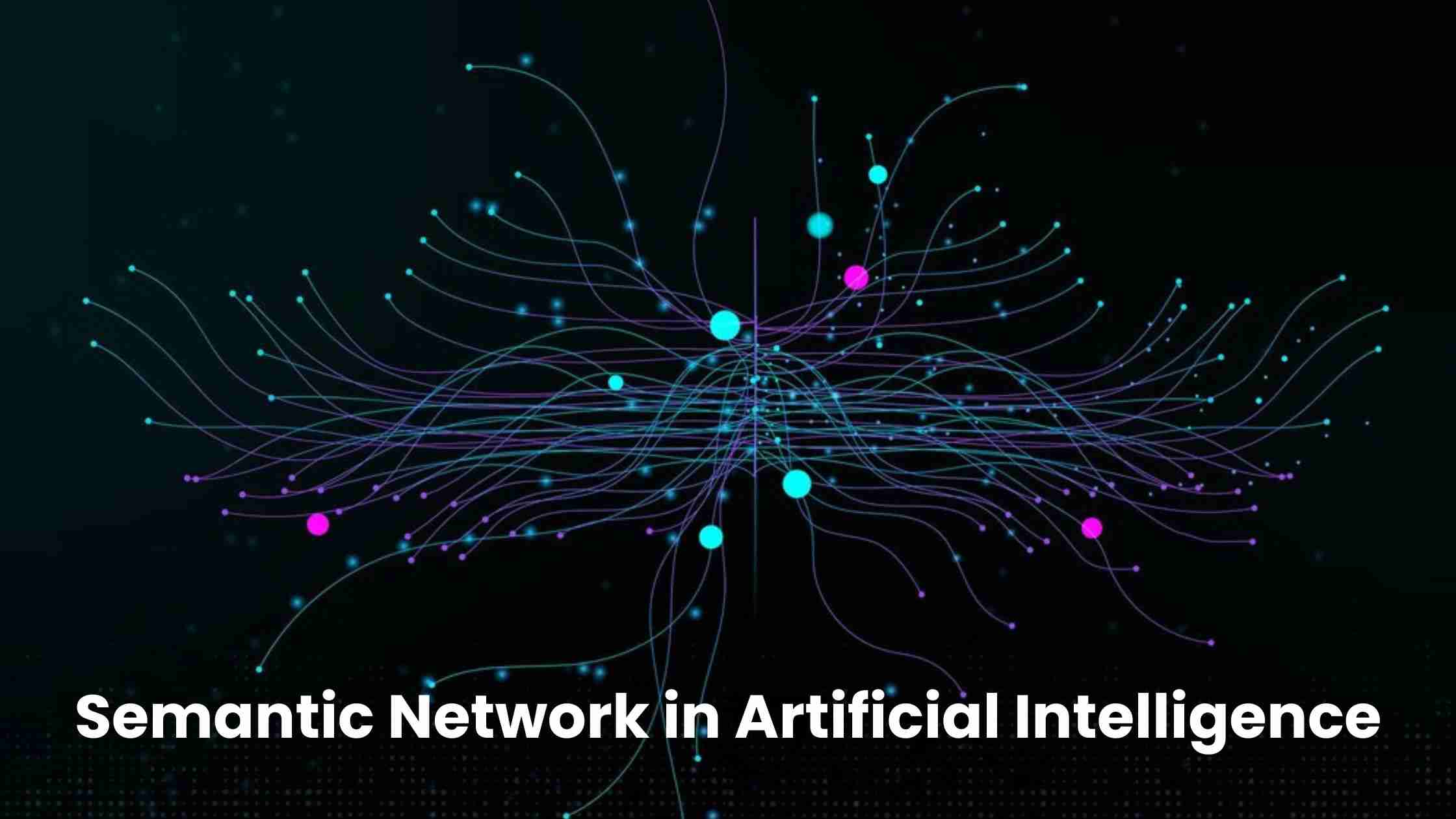 Semantic Network in AI