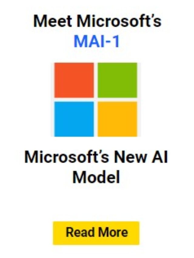 Meet Microsoft’s New AI Model: MAI-1