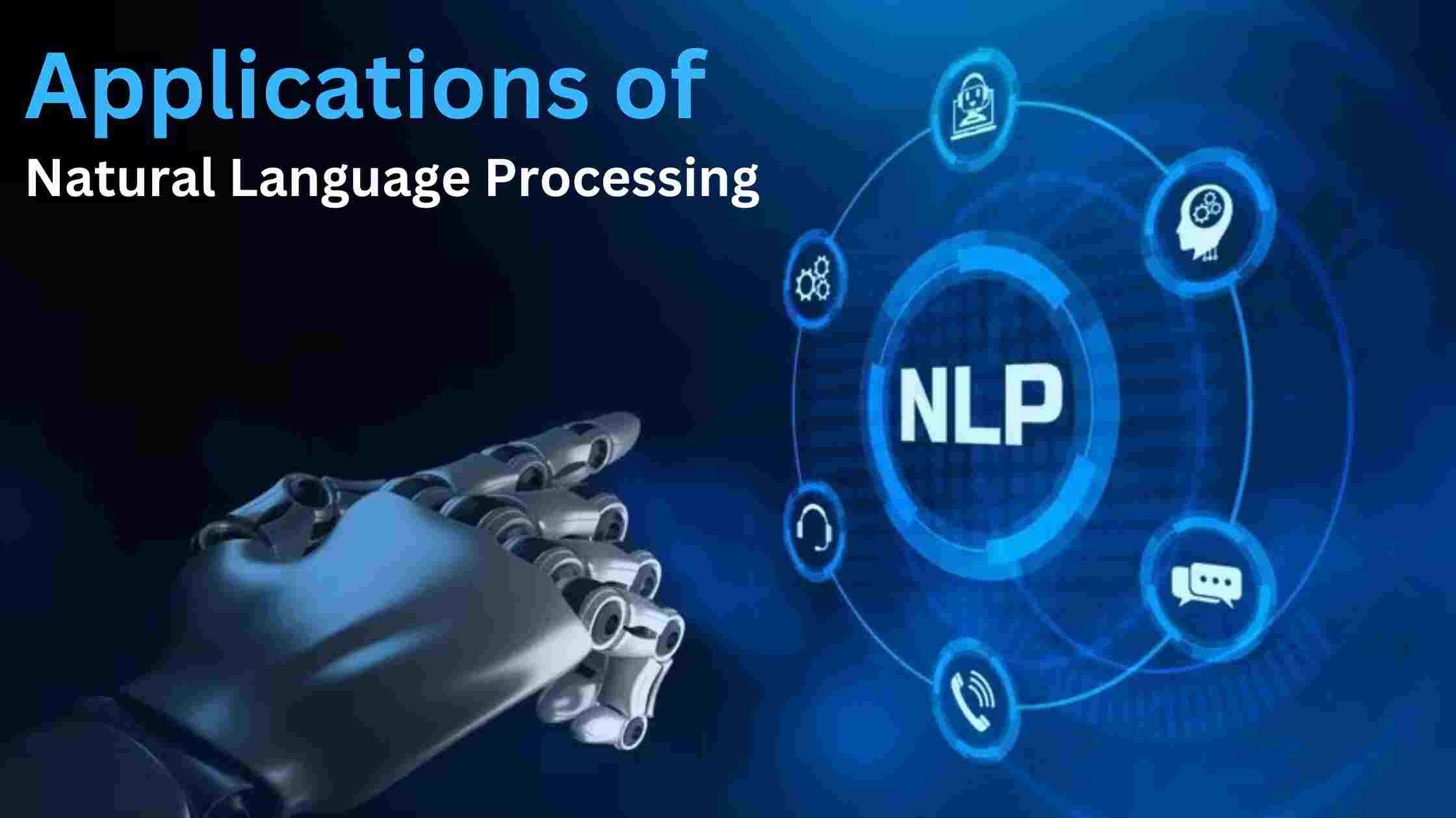 Applications of Natural Language Processing