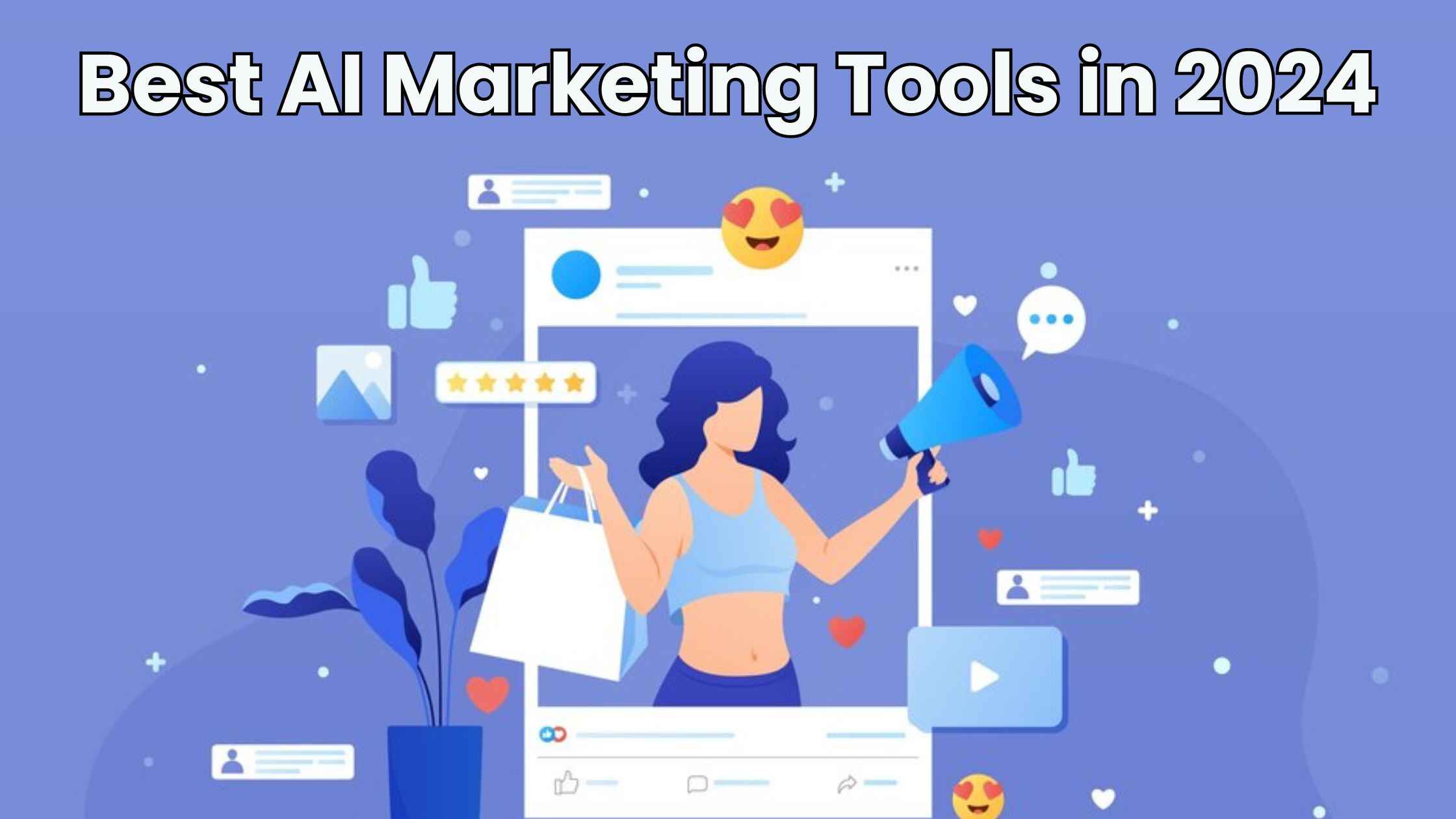 Best AI Marketing Tools in 2024