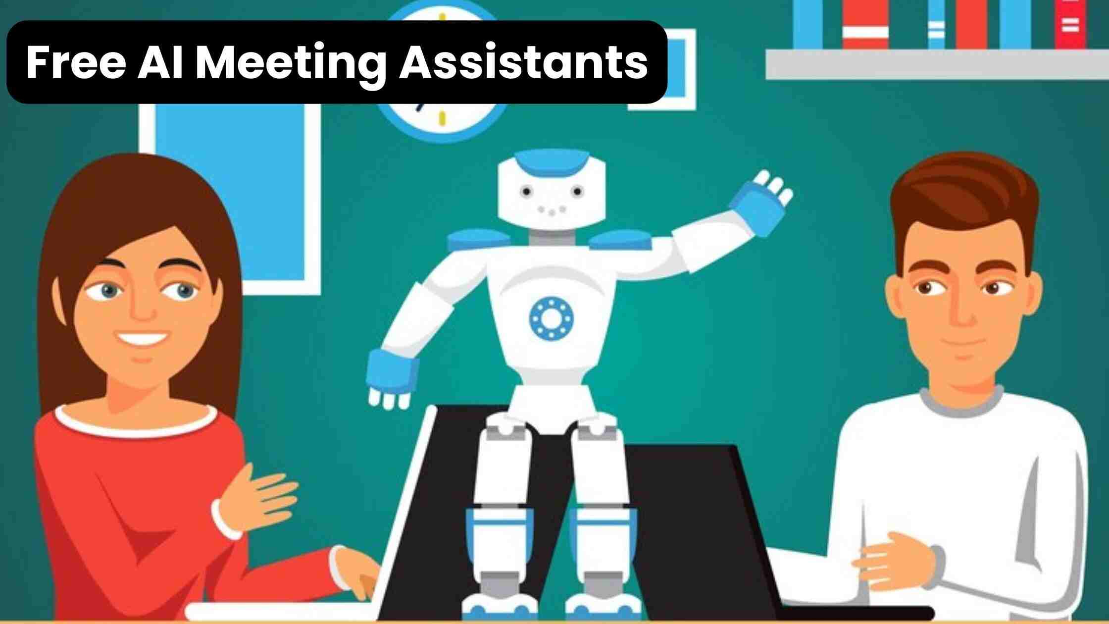 Free AI Meeting Assistants