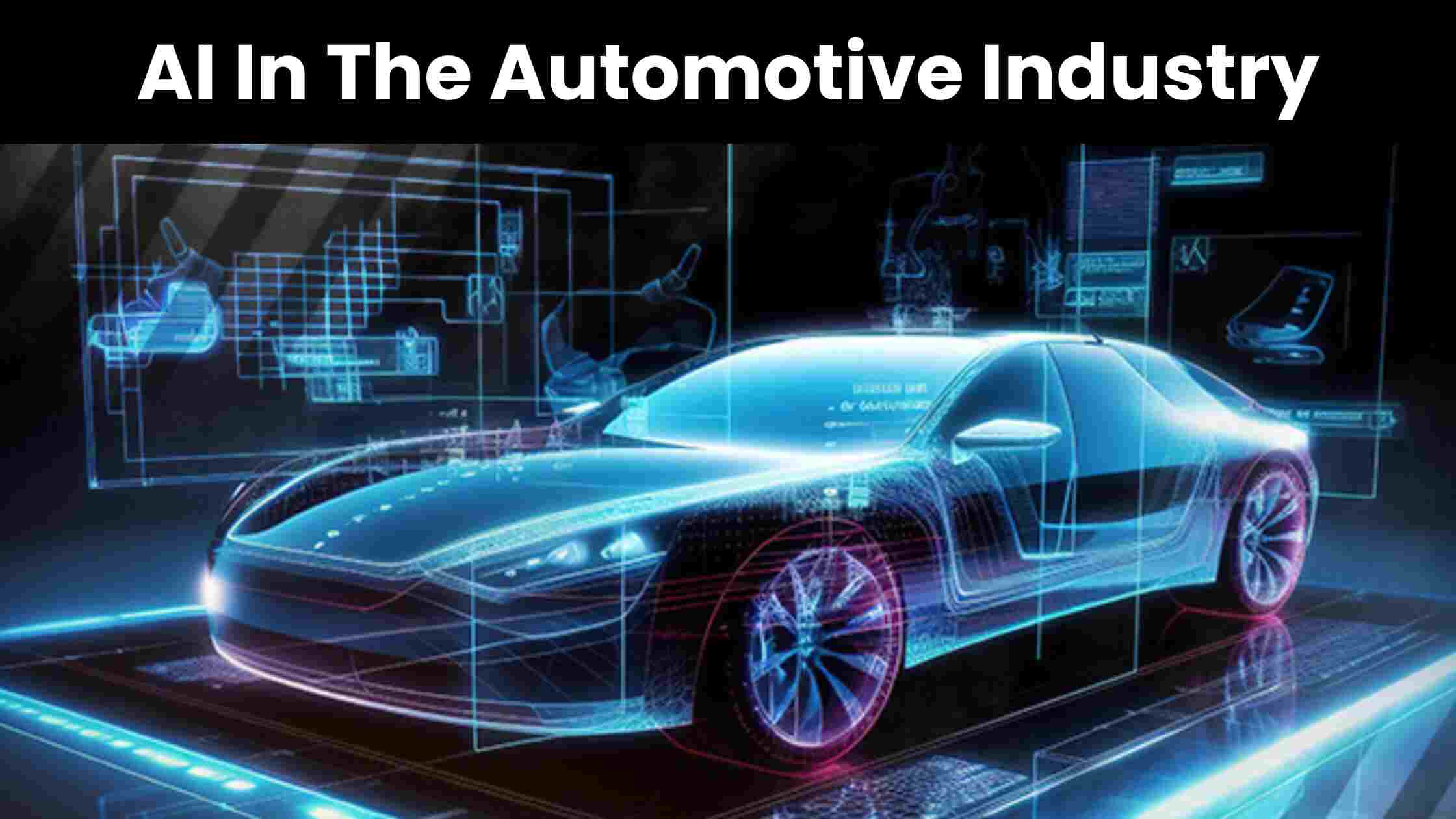 AI In The Automotive Industry