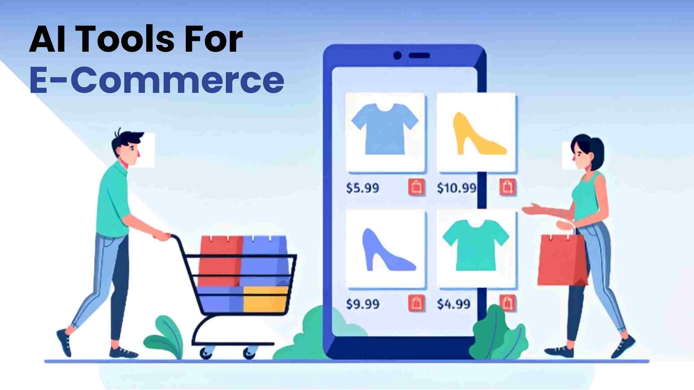 AI Tools For E-commerce