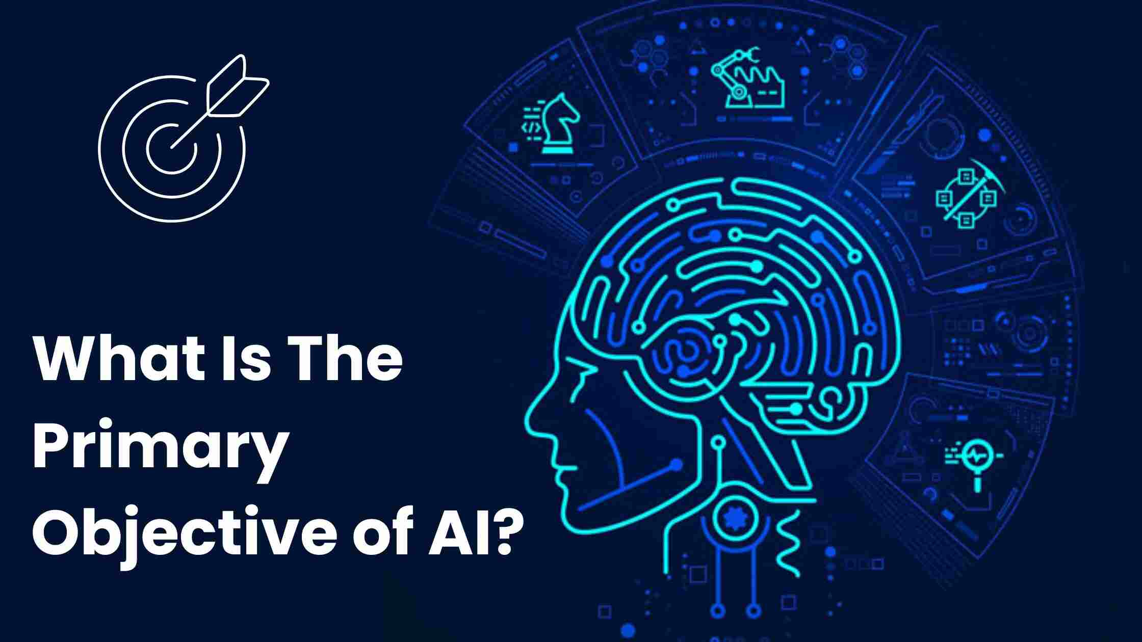 What Is the Primary Objective of AI?