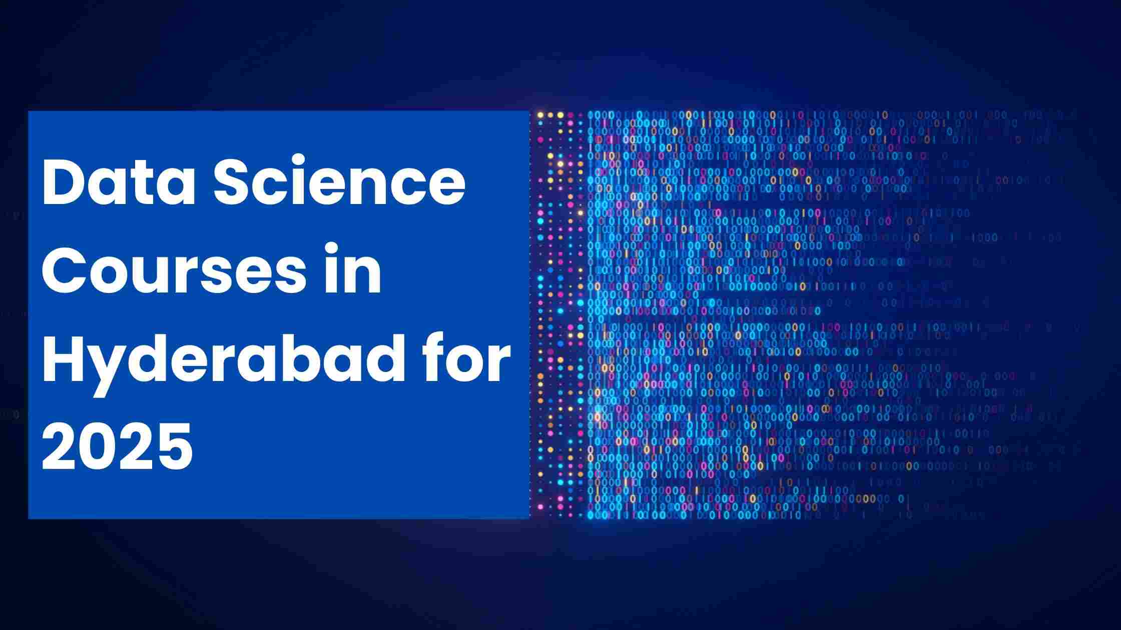 Best Data Science Courses in Hyderabad